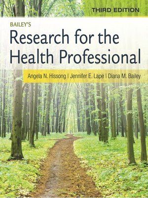 cover image of Bailey's Research for the Health Professional